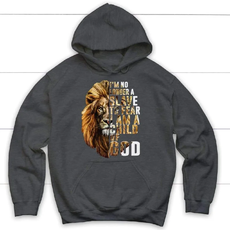 im-no-longer-a-slave-to-fear-i-am-a-child-of-god-christian-hoodie