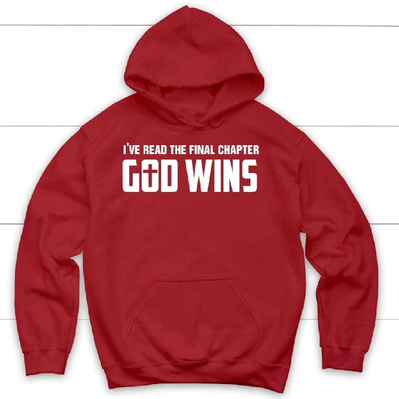 ive-read-the-final-chapter-god-wins-hoodie