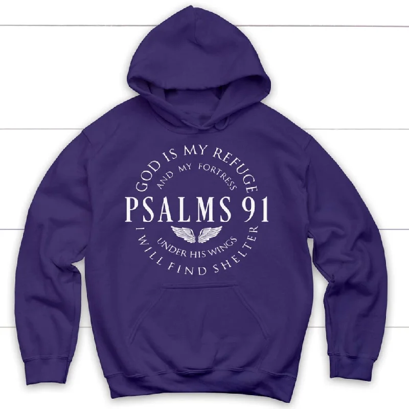 psalm-91-god-is-my-refuge-and-my-fortress-christian-hoodie